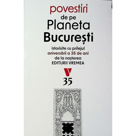 Povestiri de pe Planeta...