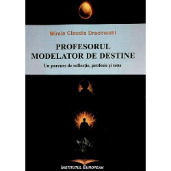 Profesorul modelator de...