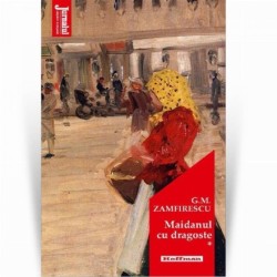 Maidanul cu dragoste , vol I