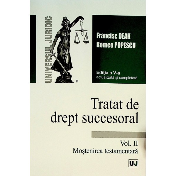 Tratat de drept succesoral, vol. II - Mostenirea testamentara