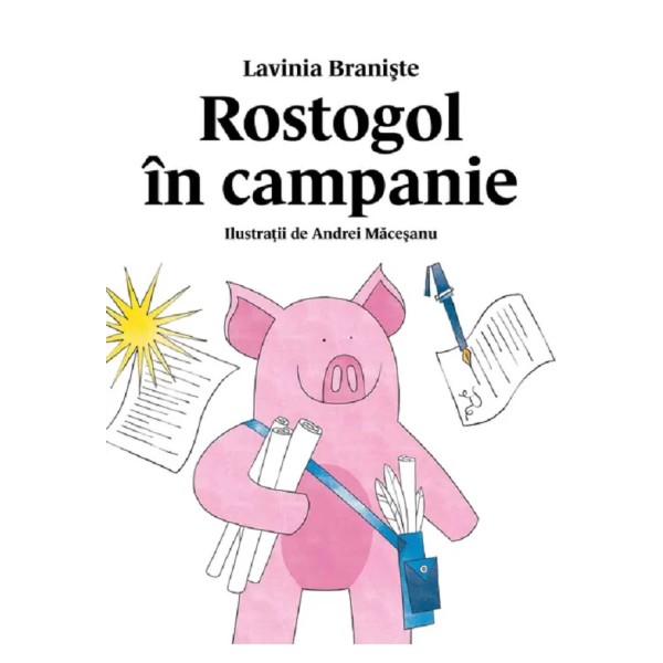 Rostogol in campanie