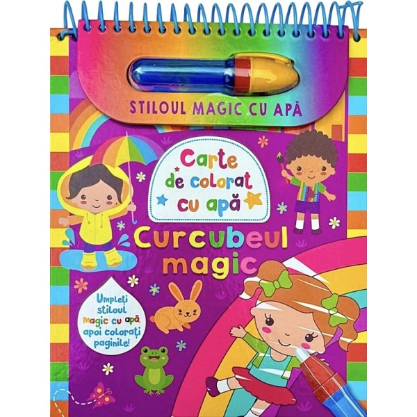 Curcubeul magic. Carte de colorat cu apa