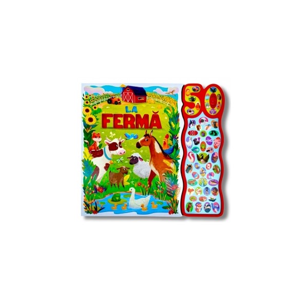 La ferma. Carte cu 50 de sunete