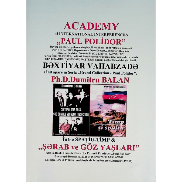 Academy of International Interferences, Paul Polidor. Revista de istorie, psihosociologie politica, film si culturologie uni..