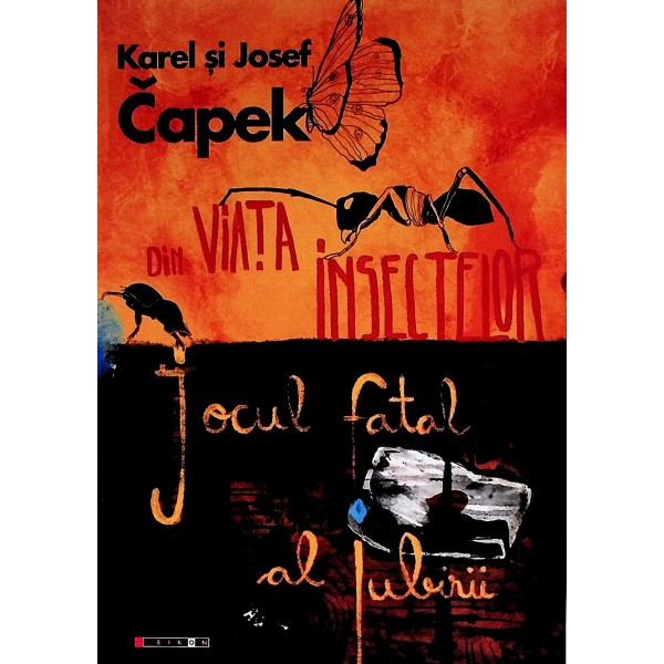 Din viata insectelor. Jocul fatal al iubirii