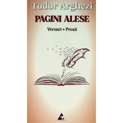Pagini alese. Versuri. Proza