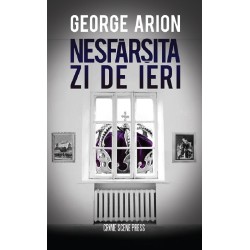 Nesfarsita zi de ieri