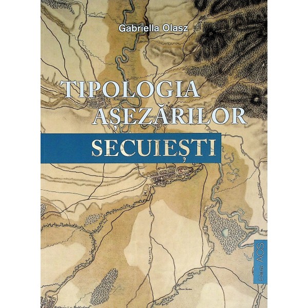 Tipologia asezarilor secuiesti