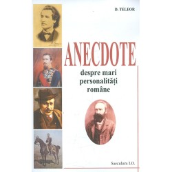 Anecdote despre mari...