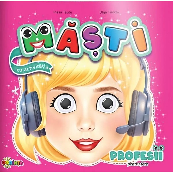 Masti cu activitati. Profesii pentru fete