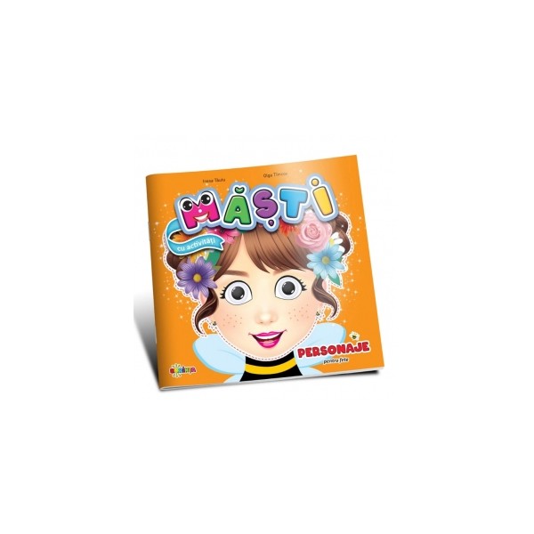 Masti cu activitati. Personaje pentru fete
