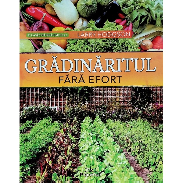 Gradinaritul fara efort