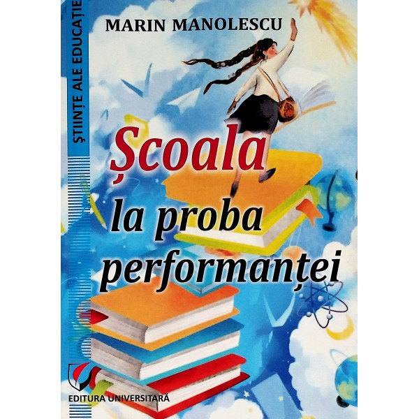 Scoala la proba performantei
