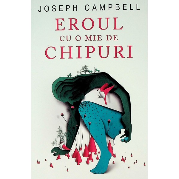 Eroul cu o mie de chipuri