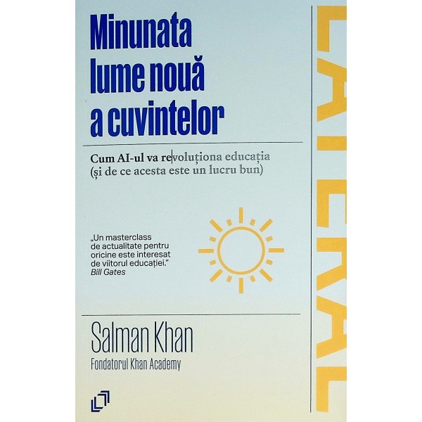 Minunata lume noua a cuvintelor. Cum AI-ul va revolutiona educatia (si de ce acesta este un lucru bun)