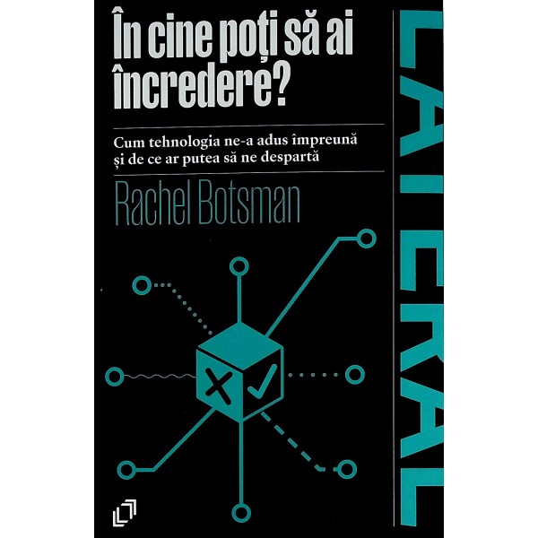In cine poti sa ai incredere? Cum tehnologia ne-a adus impreuna si de ce ar putea sa ne desparta