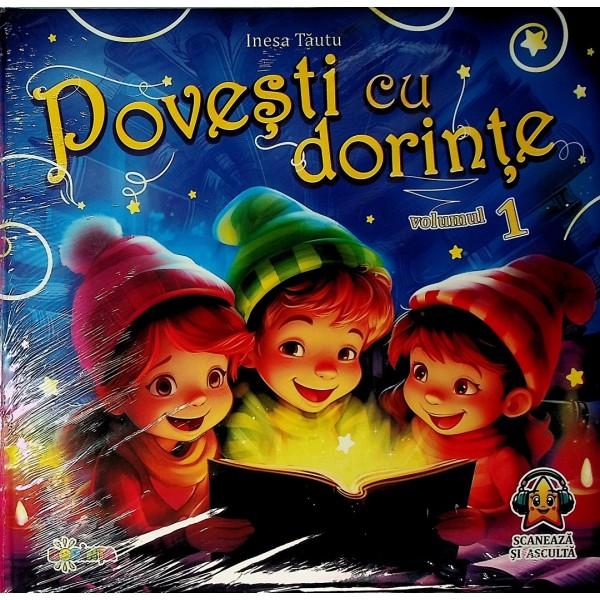 Povesti cu dorinte - volumul 1