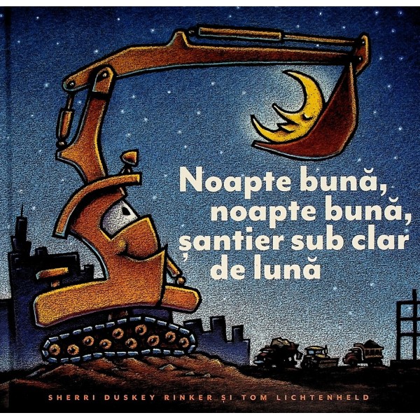 Noapte buna, noapte buna, santier sub clar de luna