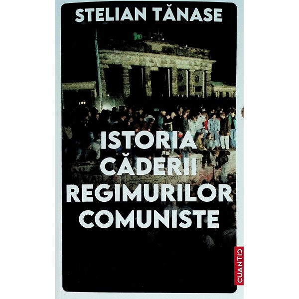 Istoria caderii regimurilor comuniste