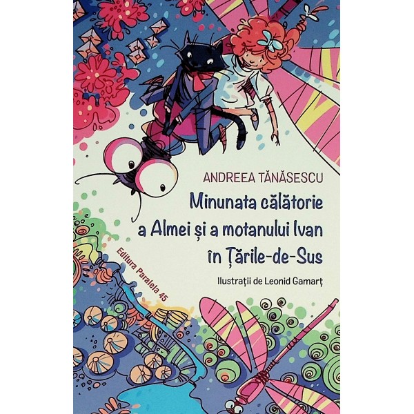 Minunata calatorie a Almei si a motanului Ivan in Tarile-de-Sus