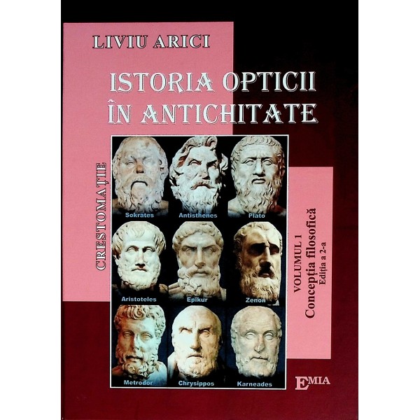 Istoria opticii in antichitate, vol. I - Conceptia filosofica