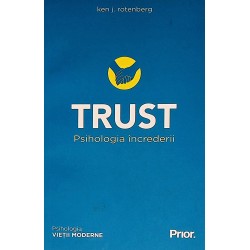 Trust. Psihologia increderii