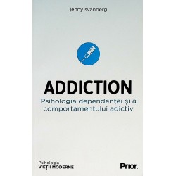 Addiction. Psihologia...