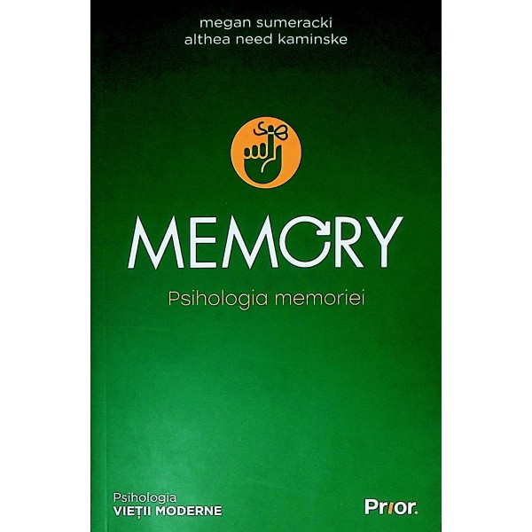 Memory. Psihologia memoriei