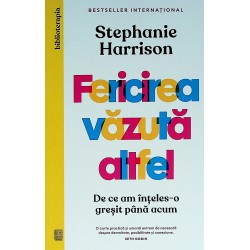 Fericirea vazuta altfel. De...