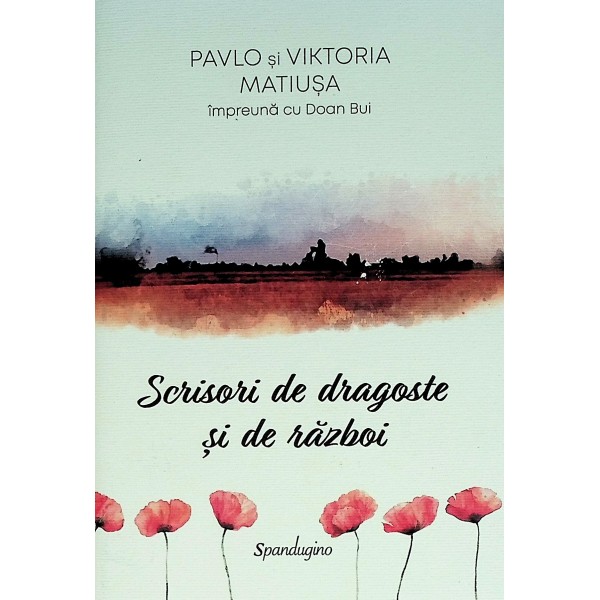 Scrisori de dragoste si de razboi