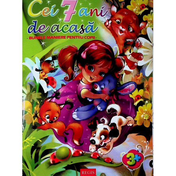 Cei  7 ani de acasa - bunele maniere pentru copii