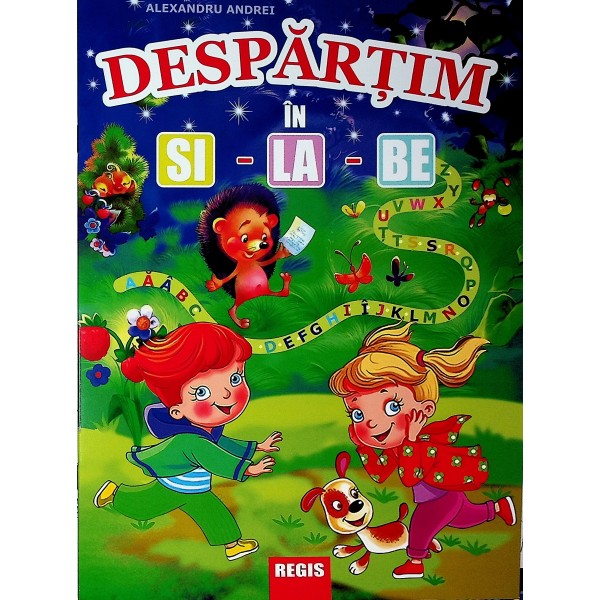 Despartim in si-la-be