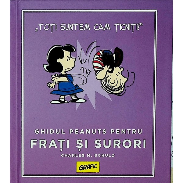 Ghidul Peanuts pentru frati si surori