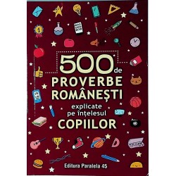500 de proverbe romanesti...