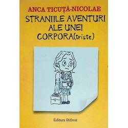 Straniile aventuri ale unei...