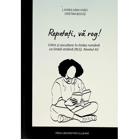 Repetati, va rog! Citire si...