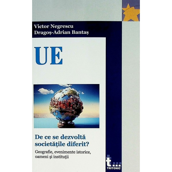 De ce se dezvolta societatile diferit?