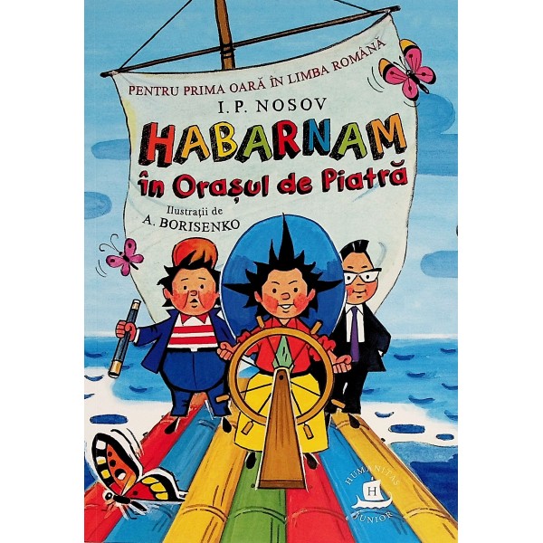 Habarnam in Orasul de Piatra