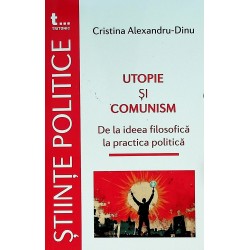 Utopie si comunism. De la...
