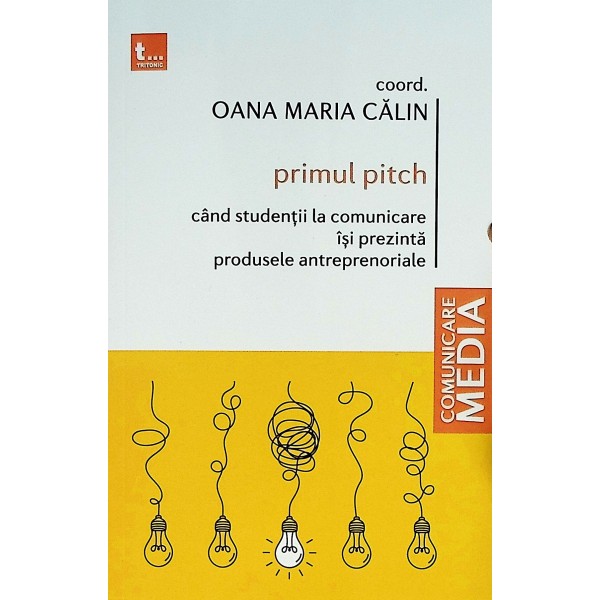 Primul pitch. Cand studentii la comunicare isi prezinta produsele antreprenoriale