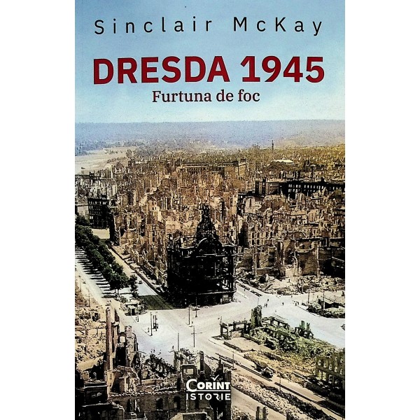 Dresda 1945 - Furtuna de foc