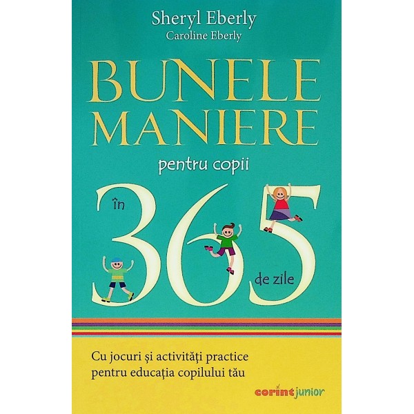 Bunele maniere pentru copii in 365 de zile