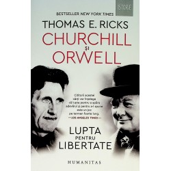 Churchill si Orwell. Lupta...