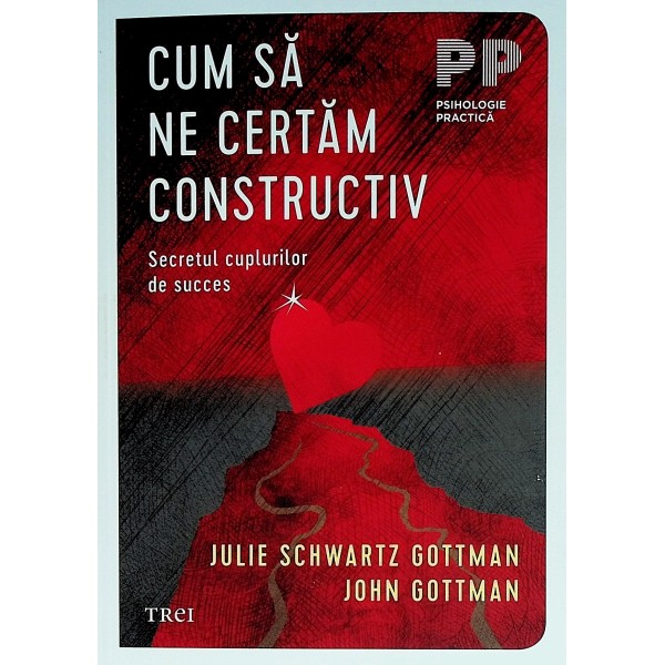 Cum sa ne certam constructiv. Secretul cuplurilor de succes
