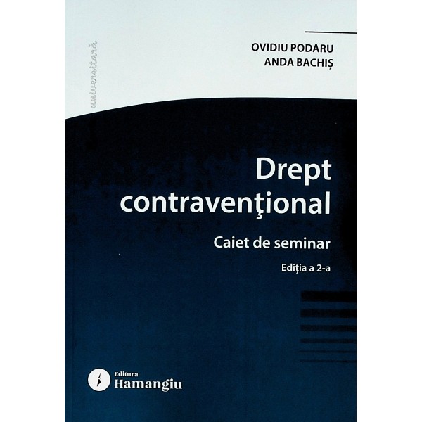 Drept contraventional. Caiet de seminar