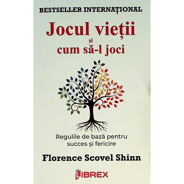 Jocul vietii si cum sa-l joci. regulile de baza pentru succes si fericire