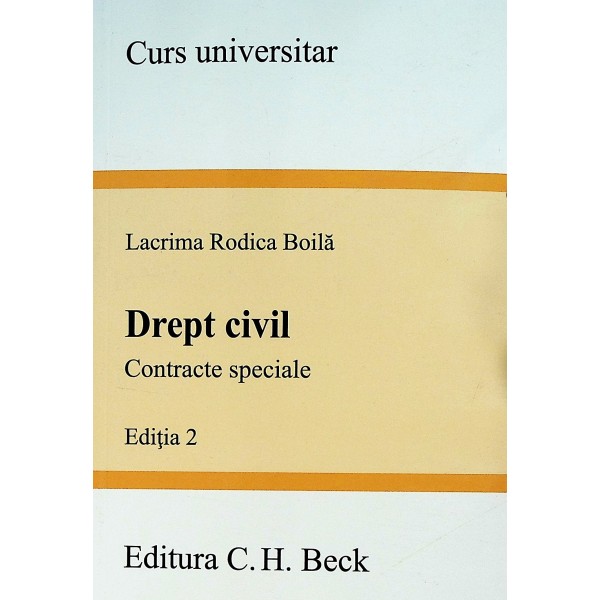 Drept civil. Contracte speciale