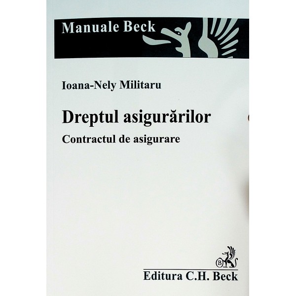 Dreptul asigurarilor. Contractul de asigurare