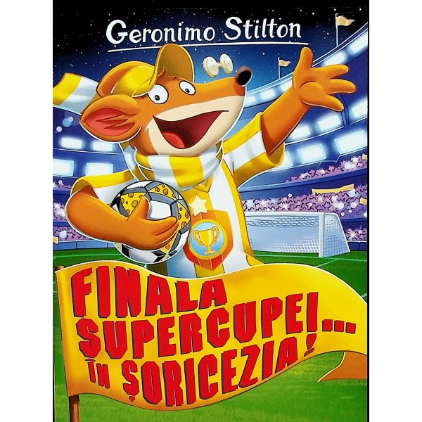 Finala Supercupei...in Soricezia