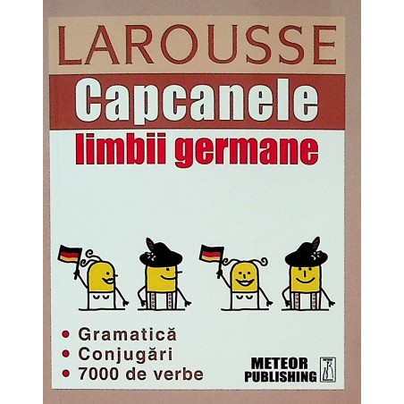 Capcanele limbii germane